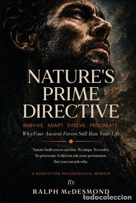 Libros: Nature?s Prime Directive - RALPH MC DESMOND