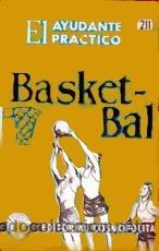 MINI LIBRO BASKET-BALL/ EL AYUDANTE PRÁCTICO - Nº 211 - ARGENTINA -COSMOPOLITA - 1962 (RARO) (Coleccionismo Deportivo - Libros de Baloncesto)