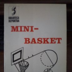 Coleccionismo deportivo: MINI-BASKET. ASÍN, GERARDO. BIBLIOTECA DEPORTIVA, EDITORIAL SINTES, 2ª ED. CON 125 ILUSTR. 1982