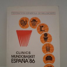 Coleccionismo deportivo: CLINICS MUNDOBASKET ESPAÑA´86. FEDERACIÓN ESPAÑOLA DE BALONCESTO. 1987