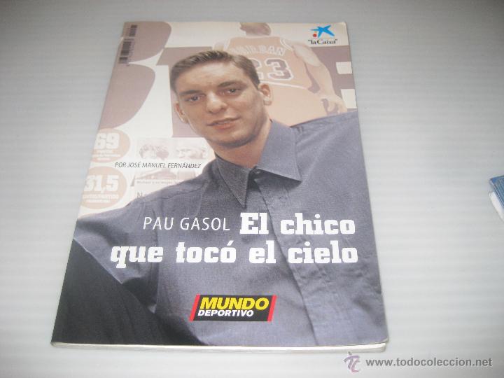 Coleccionismo deportivo: Pau Gasol, El chico que toc&oacute; el cielo. 2002 - Foto 1