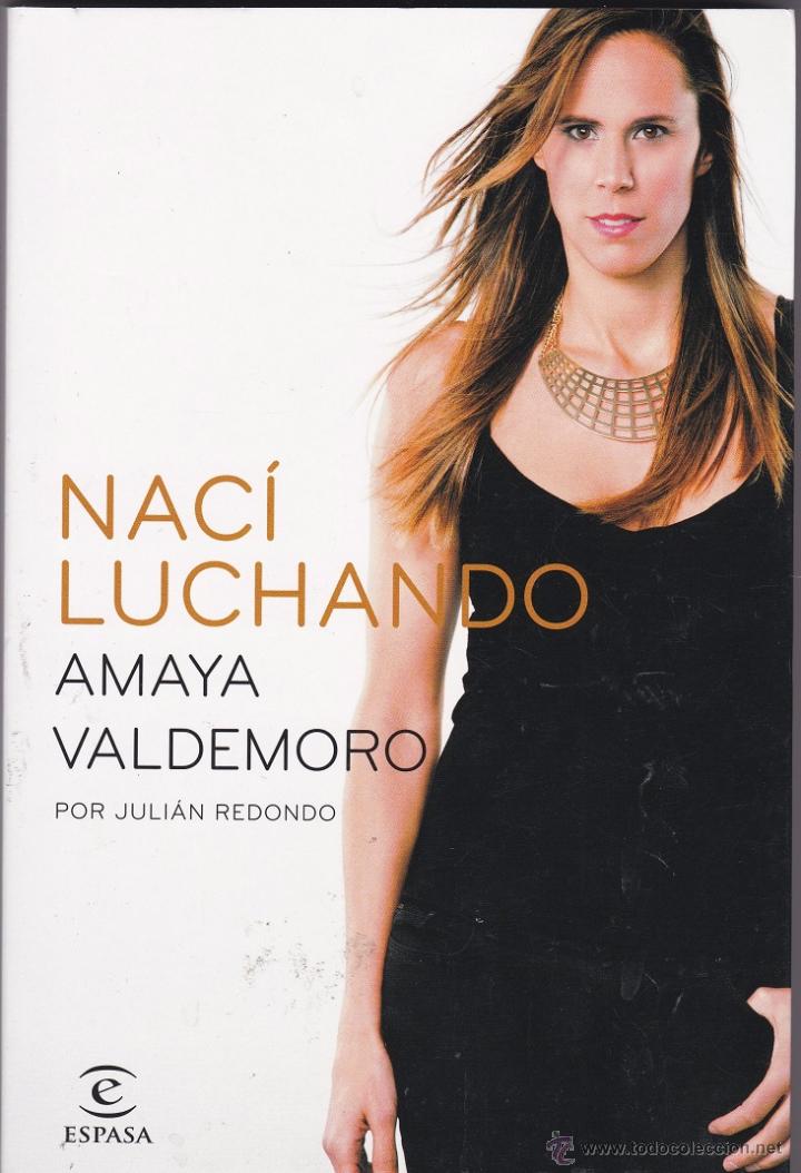 Coleccionismo deportivo: Nac&iacute; Luchando - Amaya Valdemoro - Foto 1
