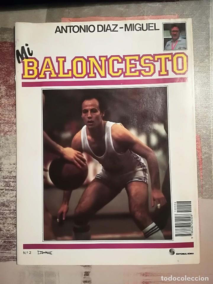 Coleccionismo deportivo: Fasc&iacute;culo Mi Baloncesto n&ordm; 2 - Antonio D&iacute;az-Miguel - Foto 1
