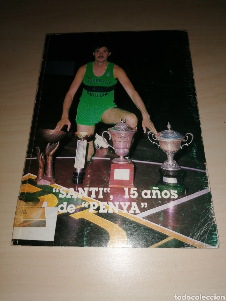 Coleccionismo deportivo: SANTI 15 A&Ntilde;OS DE PENYA - Foto 1