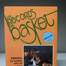 Coleccionismo deportivo: LIBRO: LOS RECORDS DEL BASKET EUROPA: LA BATALLA QUE NO CESA. Lote 285817363