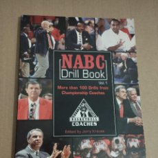 Coleccionismo deportivo: NABC. DRILL BOOK VOLUME I (EDITED BY JERRY KRAUSE). Lote 342745378