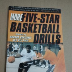 Coleccionismo deportivo: MORE FIVE STAR BASKETBALL DRILLS (COMPILED BY HOWARD GARFINKEL AND WILL KLEIN). Lote 342745963