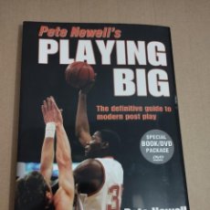 Coleccionismo deportivo: PETE NEWELL'S PLAYING BIG. THE DEFINITIVE GUIDE TO MODERN POST PLAY (PETE NEWELL / SWEN NATER). Lote 342746448