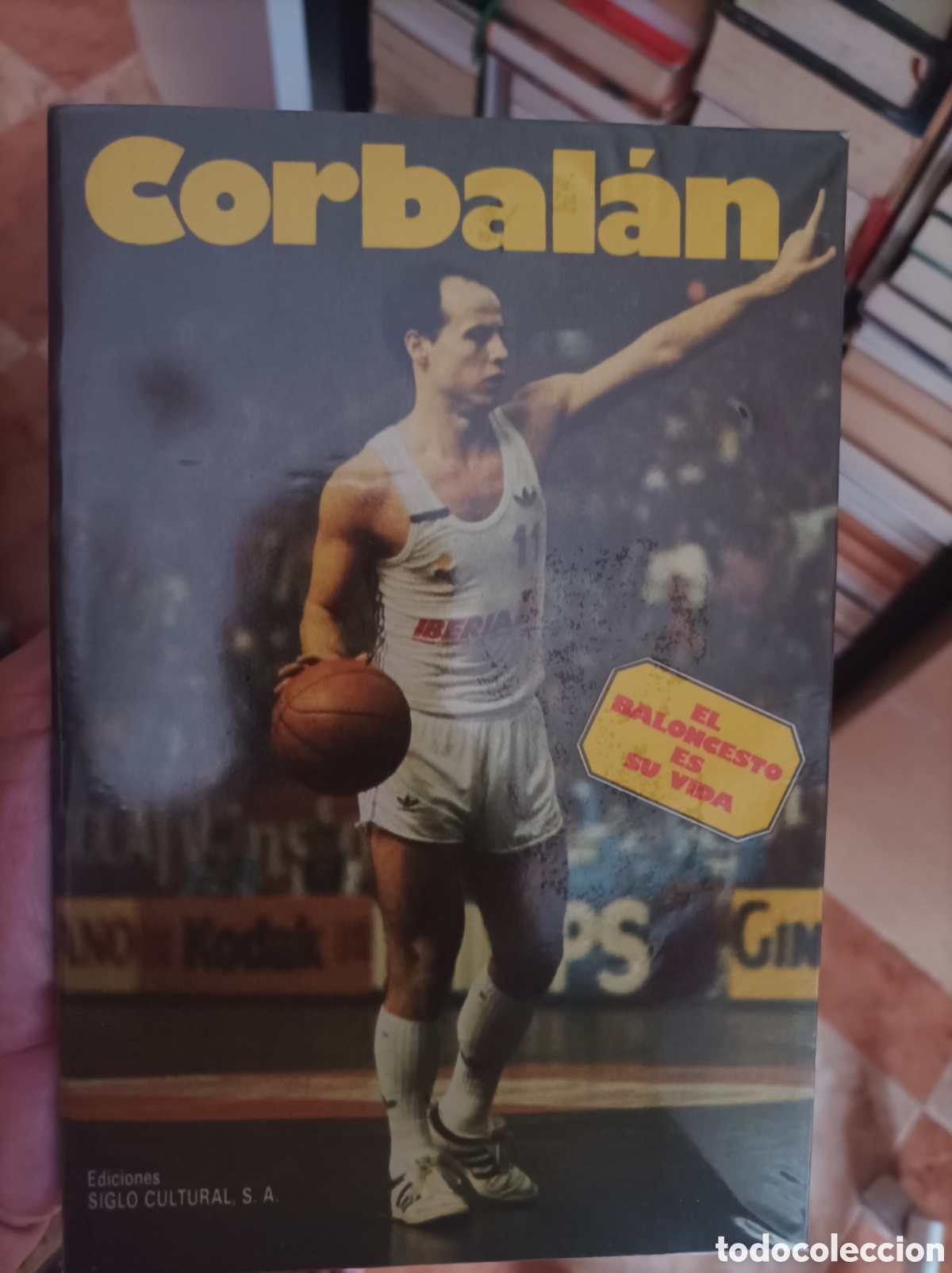 Coleccionismo deportivo: Corbalan del colegio a la seleccion- baloncesto - Foto 1