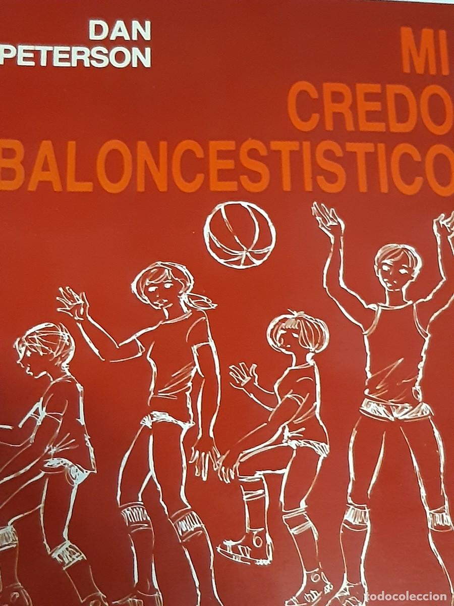 Coleccionismo deportivo: Mi credo baloncestistico Dan Peterson baloncesto - Foto 1