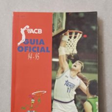 Coleccionismo deportivo: LIBRO ACB GUIA OFICIAL 94 95