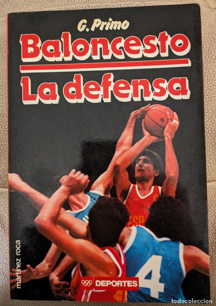 Coleccionismo deportivo: Baloncesto. La defensa. G. Primo - Foto 1
