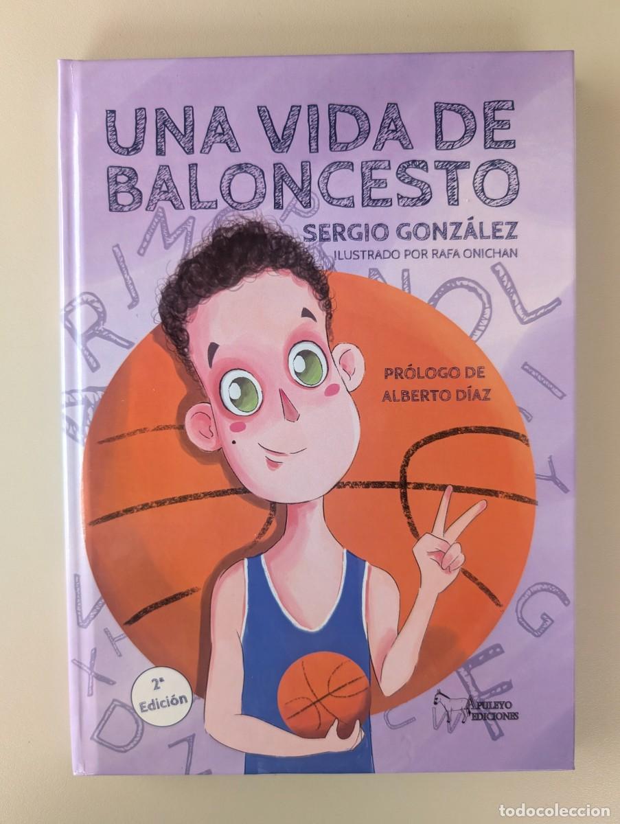 Coleccionismo deportivo: UNA VIDA DE BALONCESTO - SERGIO CONZALEZ - Foto 1