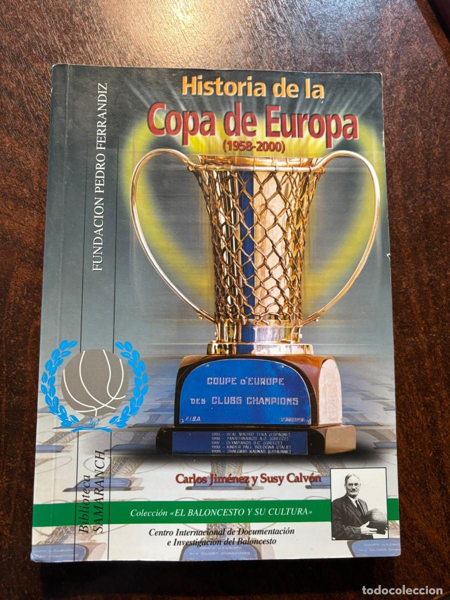 Coleccionismo deportivo: HISTORIA DE LA COPA DE EUROPA DE BALONCESTO