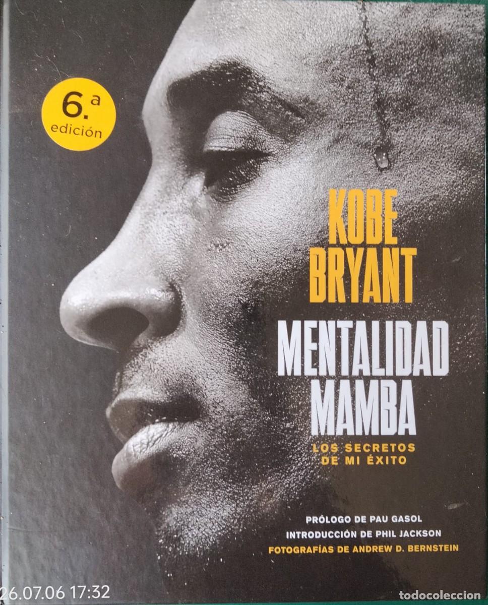 Coleccionismo deportivo: Kobe Bryant-Mentalidad Mamba.Los secretos de mi &eacute;xito.Alienta.2020.