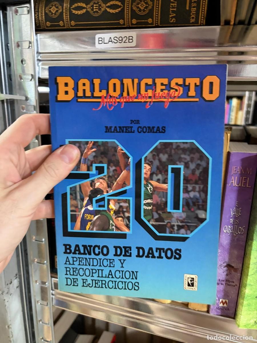 Coleccionismo deportivo: BLAS92B Manel Comas Baloncesto m&aacute;s que un juego 20 Banco de datos: Ap&eacute;ndice y recopilaci&oacute;n de ejerci