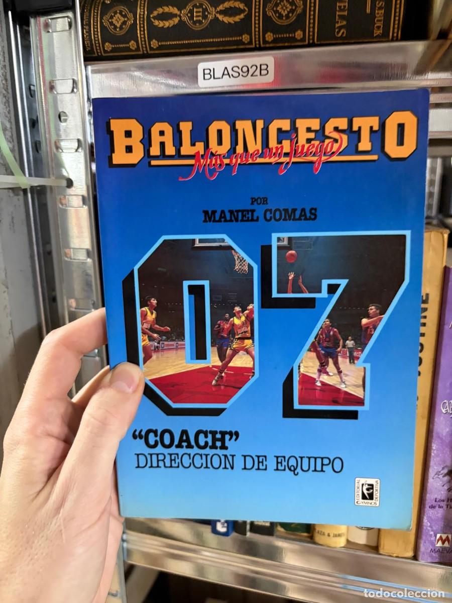 Coleccionismo deportivo: BLAS92B Manel Comas Baloncesto m&aacute;s que un juego 07 &rdquo;Coach&rdquo;: Direcci&oacute;n de equipo Editorial Gymnos