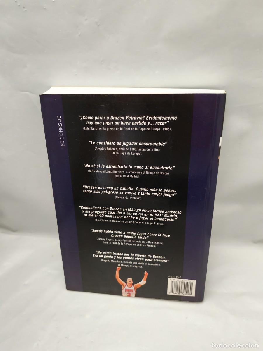 Coleccionismo deportivo: Drazen Petrovic: La leyenda del indomable (Primera edici&oacute;n) - Foto 2