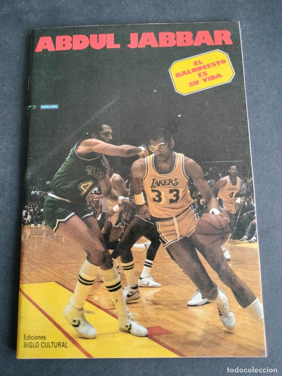 Coleccionismo deportivo: ABDUL JABBAR - EL BALONCESTO ES SU VIDA - LOS RECORDS DEL BASKET 1986 EDICIONES SIGLO CULTURAL