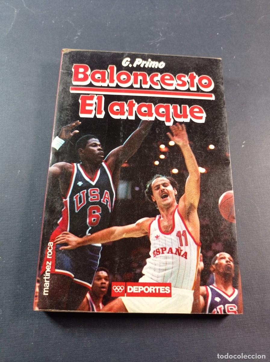 Coleccionismo deportivo: BALONCESTO: EL ATAQUE. GIANCARLO PRIMO. DEPORTES. MART&Iacute;NEZ ROCA, 1986. VER +++