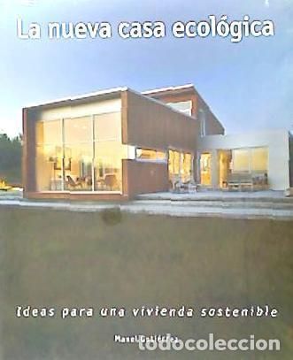 B&uuml;cher: LA NUEVA CASA ECOLOGICA - Booq Publishing SL