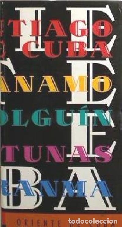 B&uuml;cher: Oriente de Cuba: gu&iacute;a de arquitectura - Andaluc&iacute;a. Consejer&iacute;a de Obras P&uacute;blicas y Transportes