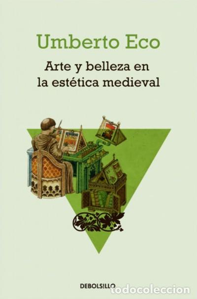 B&uuml;cher: Arte y belleza en la est&eacute;tica medieval - ECO,UMBERTO