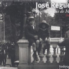 Libros: JOSÉ REGUEIRA PANORÁMICAS DE MADRID 1919-1930 EXPOSICIÓN FOTOGRAFÍAS FUND MAPFRE VV.AA.PLASTIFICADO