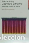B&uuml;cher: Diccionario del teatro - Patrice Pavis