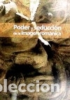 B&uuml;cher: Poder y seducci&oacute;n de la imagen rom&aacute;nica - AA.VV.
