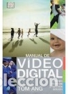 Libros: MANUAL DE VIDEO DIGITAL - Ang, T. - Foto 1