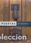 Libros: Puertas de madera II - Ediciones Daly - Foto 1