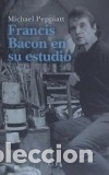 Libros: Francis Bacon en su estudio - Foto 1