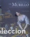 Libros: LA ESCUELA DE MURILLO - Foto 1