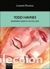 B&uuml;cher: Todd Haynes - Leandro Palencia