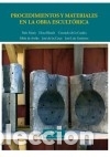 Libri: Procedimientos y materiales en la obra escult&oacute;rica - Paris Mat&iacute;a / Elena Blanch / Consuelo de la