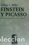 Libros: Einstein y Picasso - Miller, Arthur I. - Foto 1