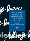 Libri: Tratado de arquitectura y urbanismo militar - Durero, Alberto
