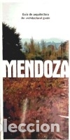 B&uuml;cher: Guia de arquitectura de Mendoza (espa&ntilde;ol-ingl&eacute;s) - Consejer&iacute;a de Obras P&uacute;blicas y Transportes. D.