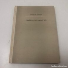 Libros: LIBRO/LLIBRE - POLÍTICOS DEL SIGLO XIX - LUCIANO DE TAXONERA - ARGOS S.A - 1951