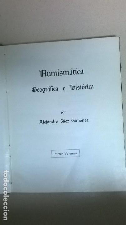 Libros: Numism&aacute;tica .Autor: Alejandro  S&aacute;ez  Gimenez. - Foto 2