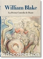 Libri: William Blake. La Divina Comedia de Dante - Blake, William
