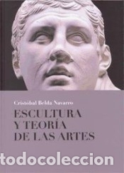 Libri: Escultura y teor&iacute;a de las artes