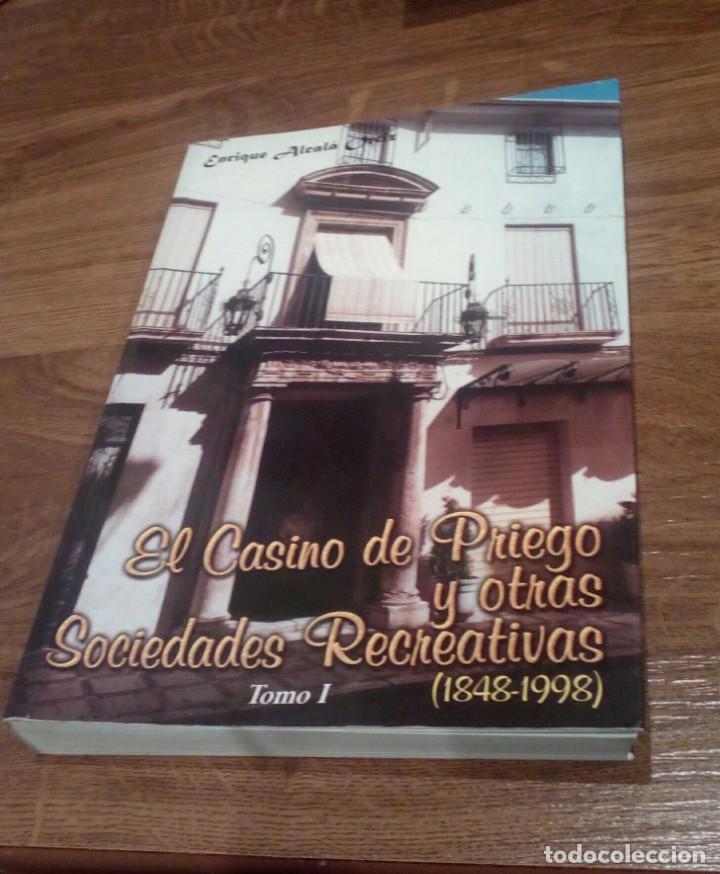Libros: EL CASINO DE PRIEGO Y OTRAS SOCIEDADES RECREATIVAS (CORDOBA)