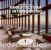 B&uuml;cher: Fotograf&iacute;a de arquitectura e interiorismo: Consigue realizar 50 im&aacute;genes espectaculares - S&aacute;jara,