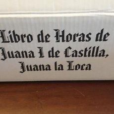 Libros: LIBRO DE HORAS DE JUANA I DE CASTILLA ED. MOLEIRO. Lote 223071866