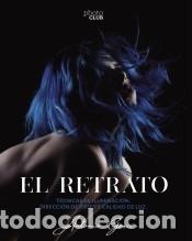books: El retrato. T&eacute;cnicas de iluminaci&oacute;n - Garci, Antonio