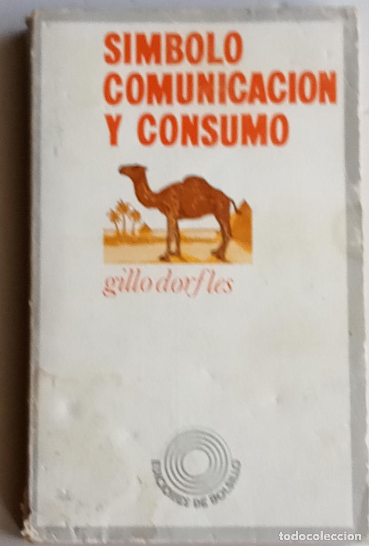 Libros: S&iacute;mbolo comunicaci&oacute;n y consumo. - Foto 1