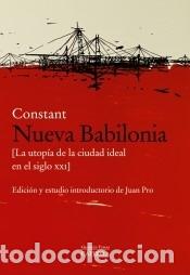 Libros: Nueva Babilonia - Constant - Foto 1