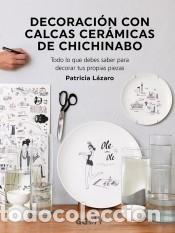 B&uuml;cher: Decoraci&oacute;n con calcas cer&aacute;micas de Chichinabo Todo lo que debes saber para decorar tus propias